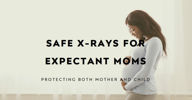 Safe Digital X-rays for Expectant Mothers