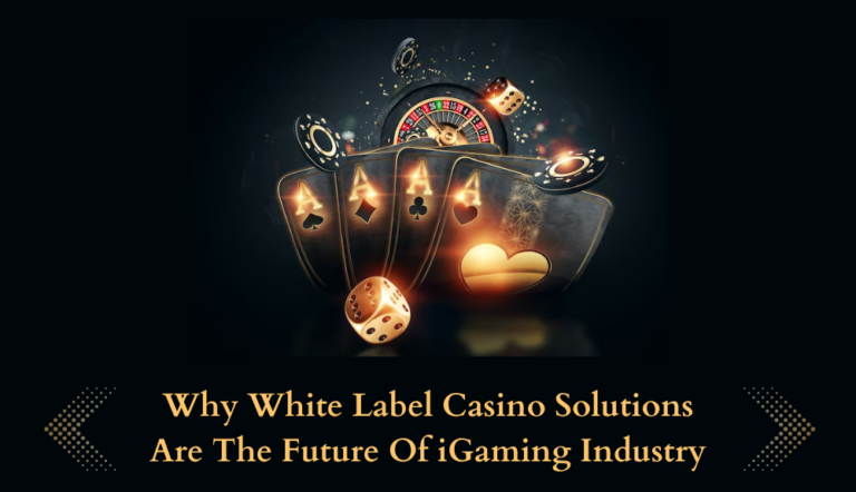 Why White Label Casino Solutions Are The Future Of iGaming Industry