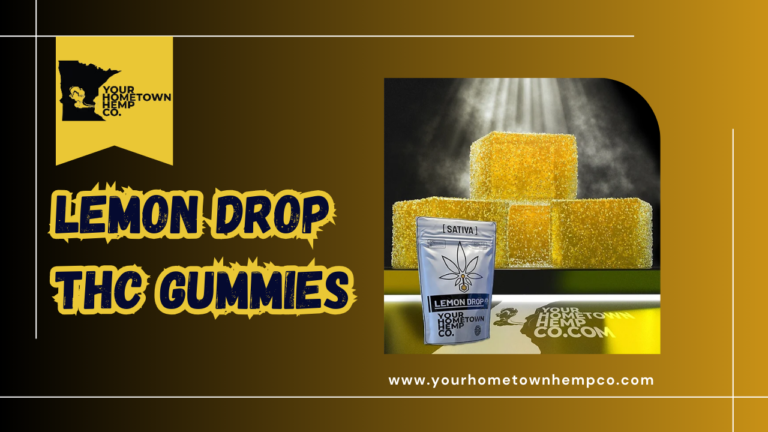 Lemon Drop THC Gummies by Your Hometown Hemp Co.