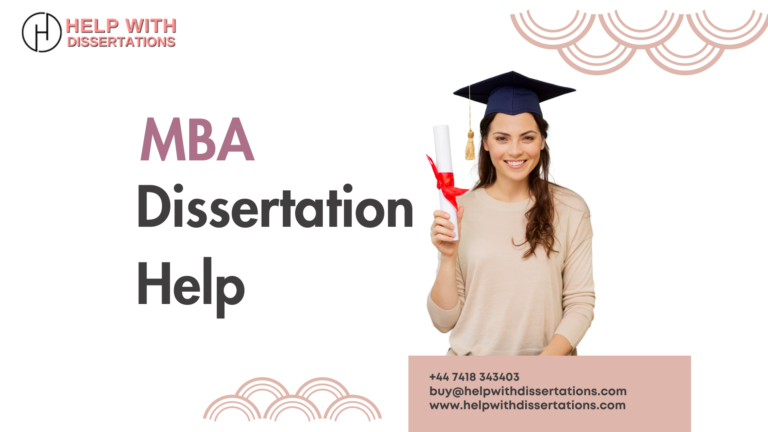 Unveiling The Best MBA Dissertation Help UK