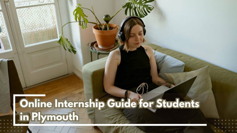 Online Internship for Students in Plymouth