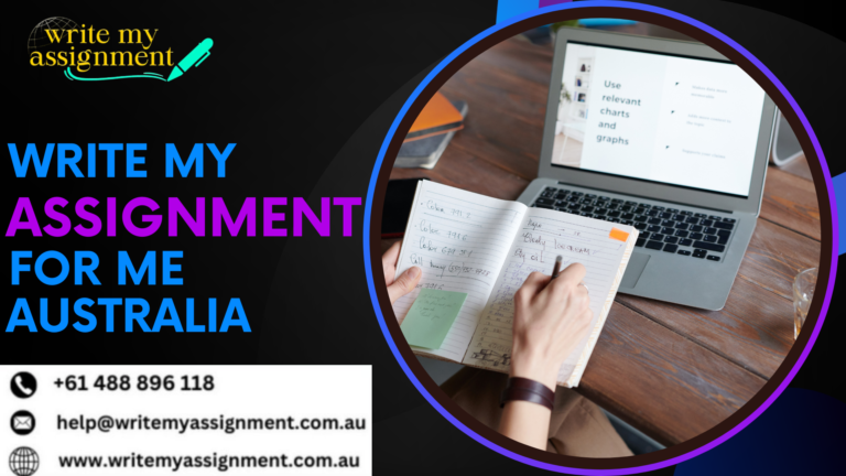 Write My Assignment For Me Australia