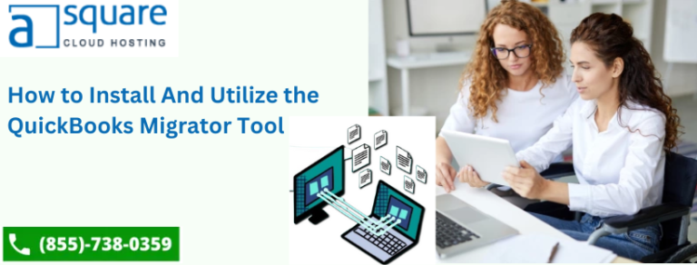 How to Install And Utilize the QuickBooks Migrator Tool