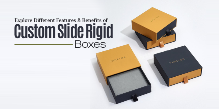 Explore Different Features & Benefits of Custom Slide Rigid Boxes