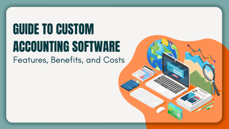 Features of Accounting Software and its Benefits