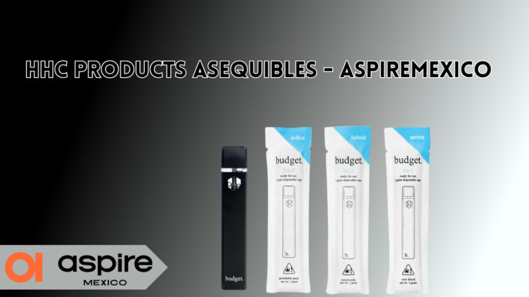 HHC products Asequibles – AspireMexico