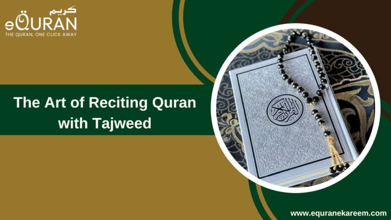The Art of Reciting Quran with Tajweed