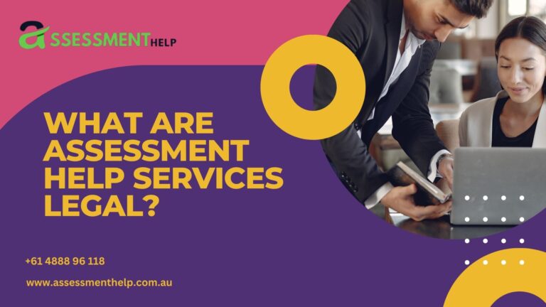 What Are Assessment Help Services Legal?