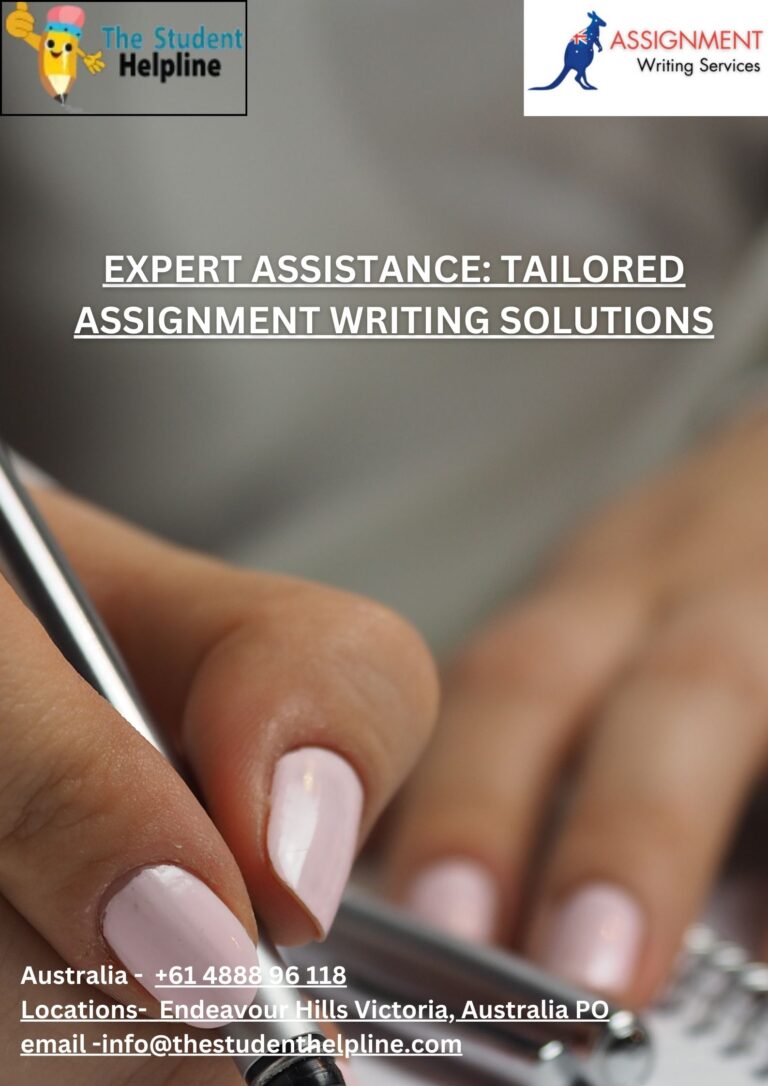 Expert Assistance: Tailored Assignment Writing Solutions