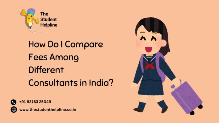 How Do I Compare Fees Among Different Consultants in India?